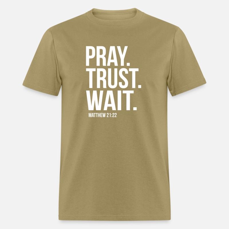 Pray Trust Wait Matthew 2122 Scripture Christian