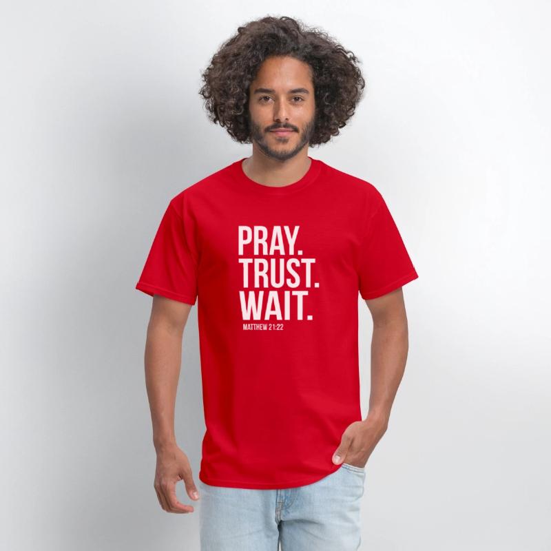 Pray Trust Wait Matthew 2122 Scripture Christian