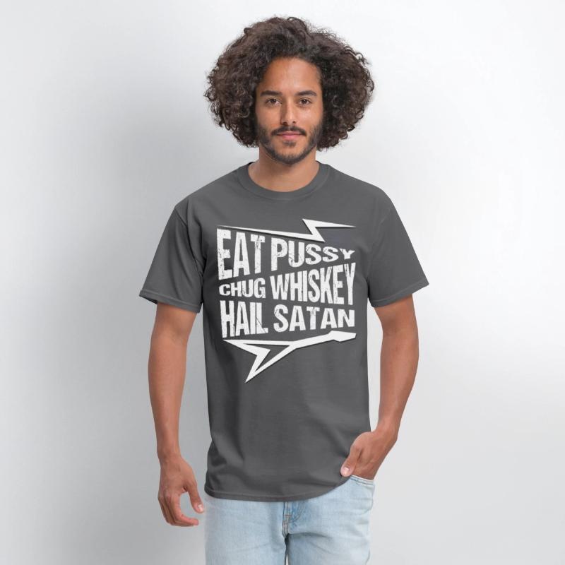 Punk Rock, Eat Pussy, Chug Whiskey, Hail Satan