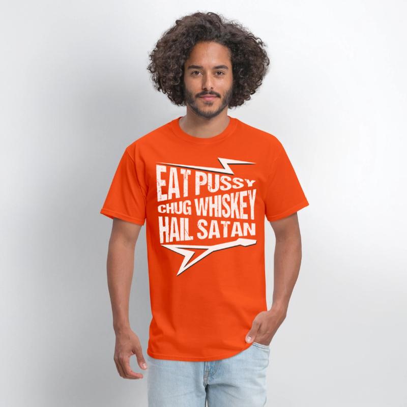 Punk Rock, Eat Pussy, Chug Whiskey, Hail Satan