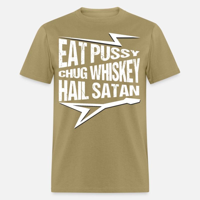 Punk Rock, Eat Pussy, Chug Whiskey, Hail Satan
