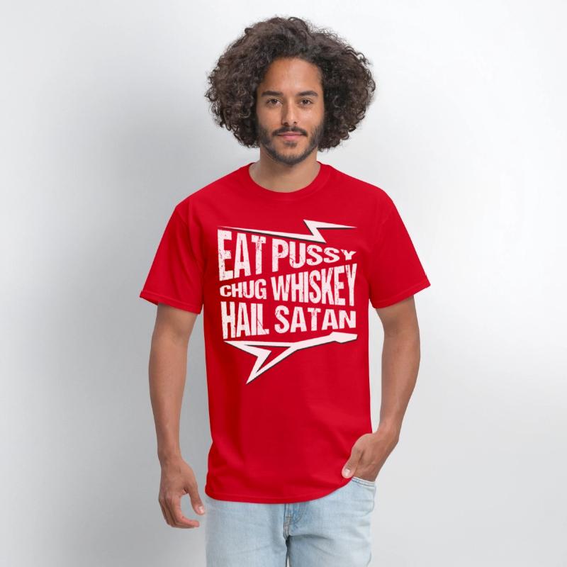 Punk Rock, Eat Pussy, Chug Whiskey, Hail Satan