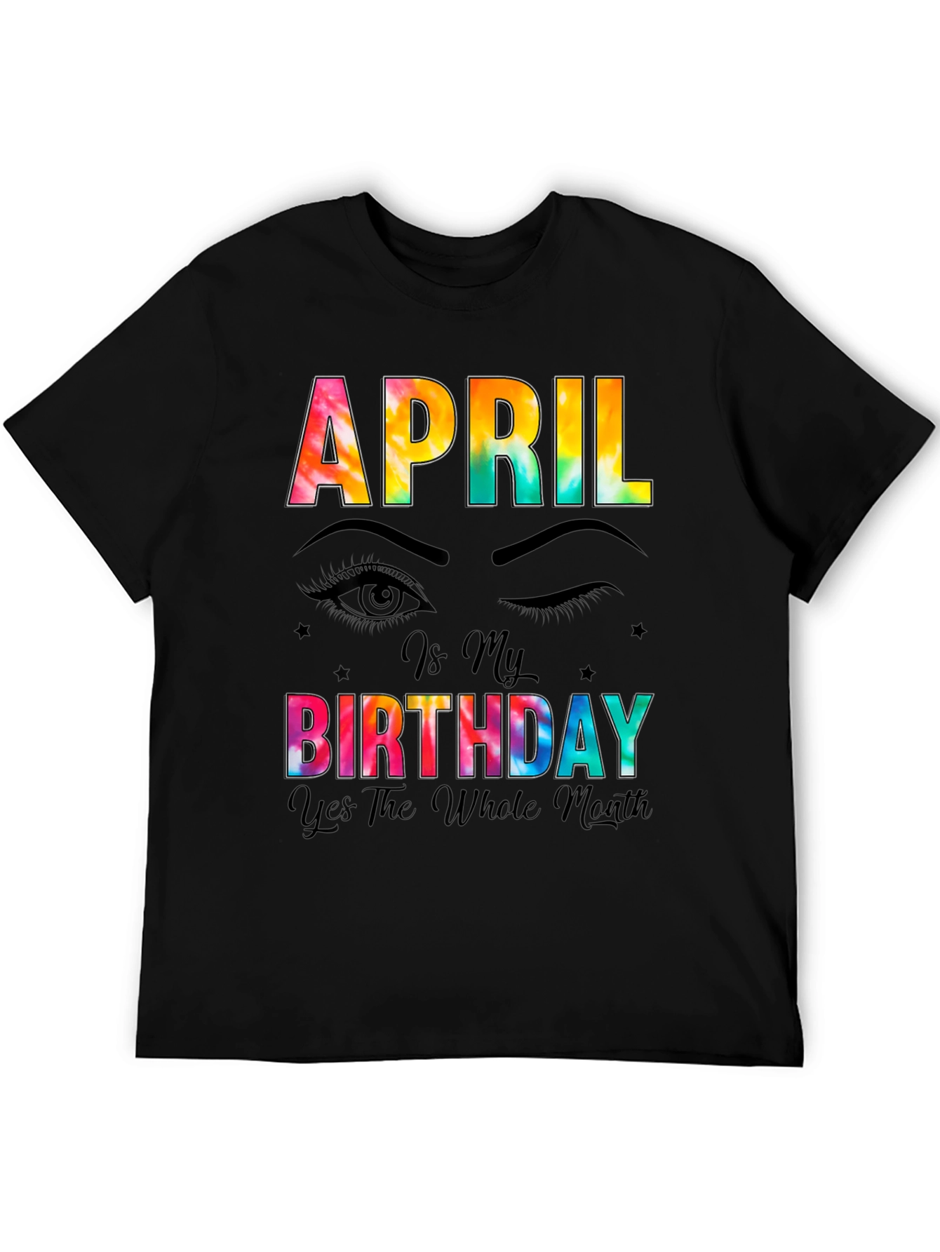 April Birthday Month Tie-Dye T-Shirt