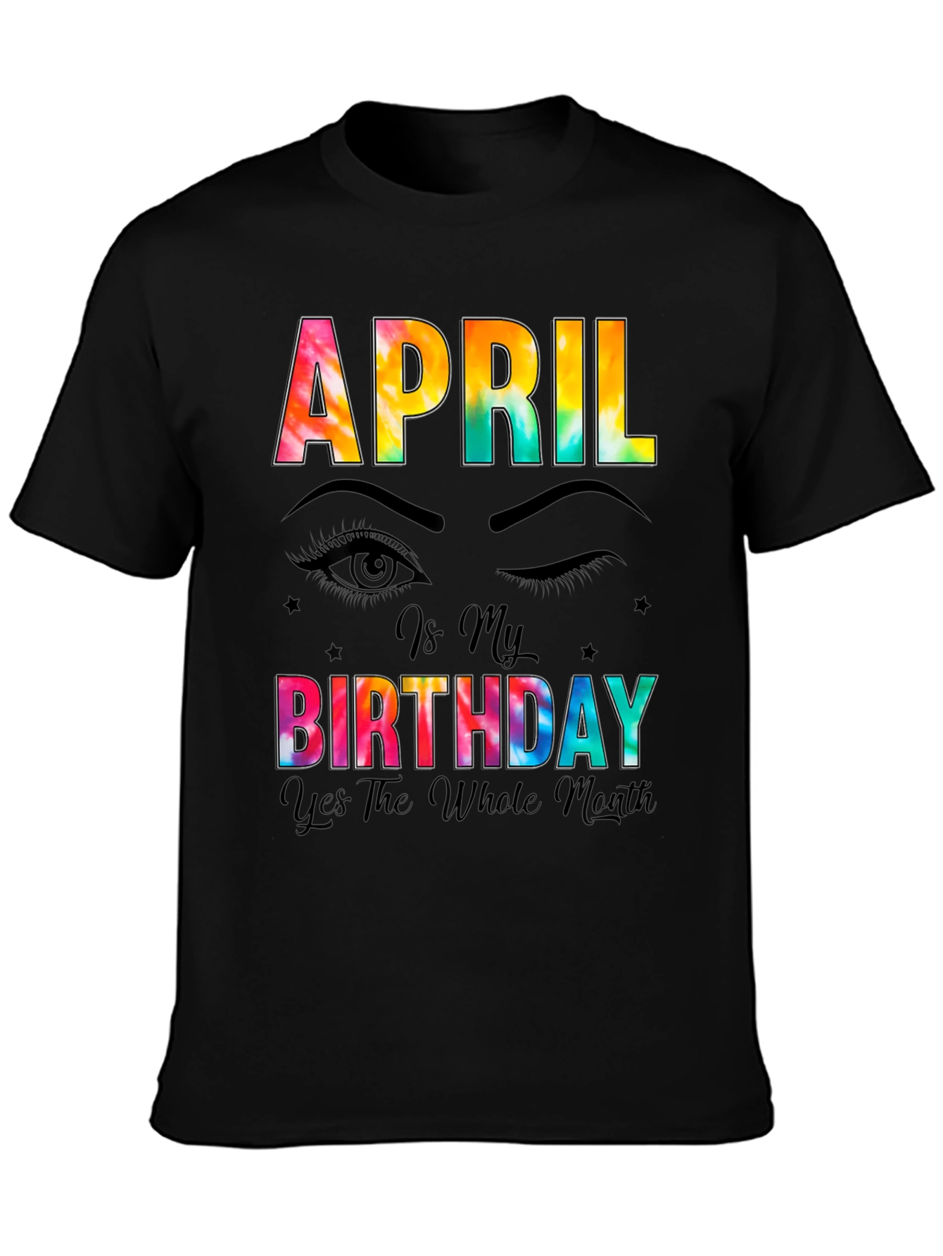 April Birthday Month Tie-Dye T-Shirt
