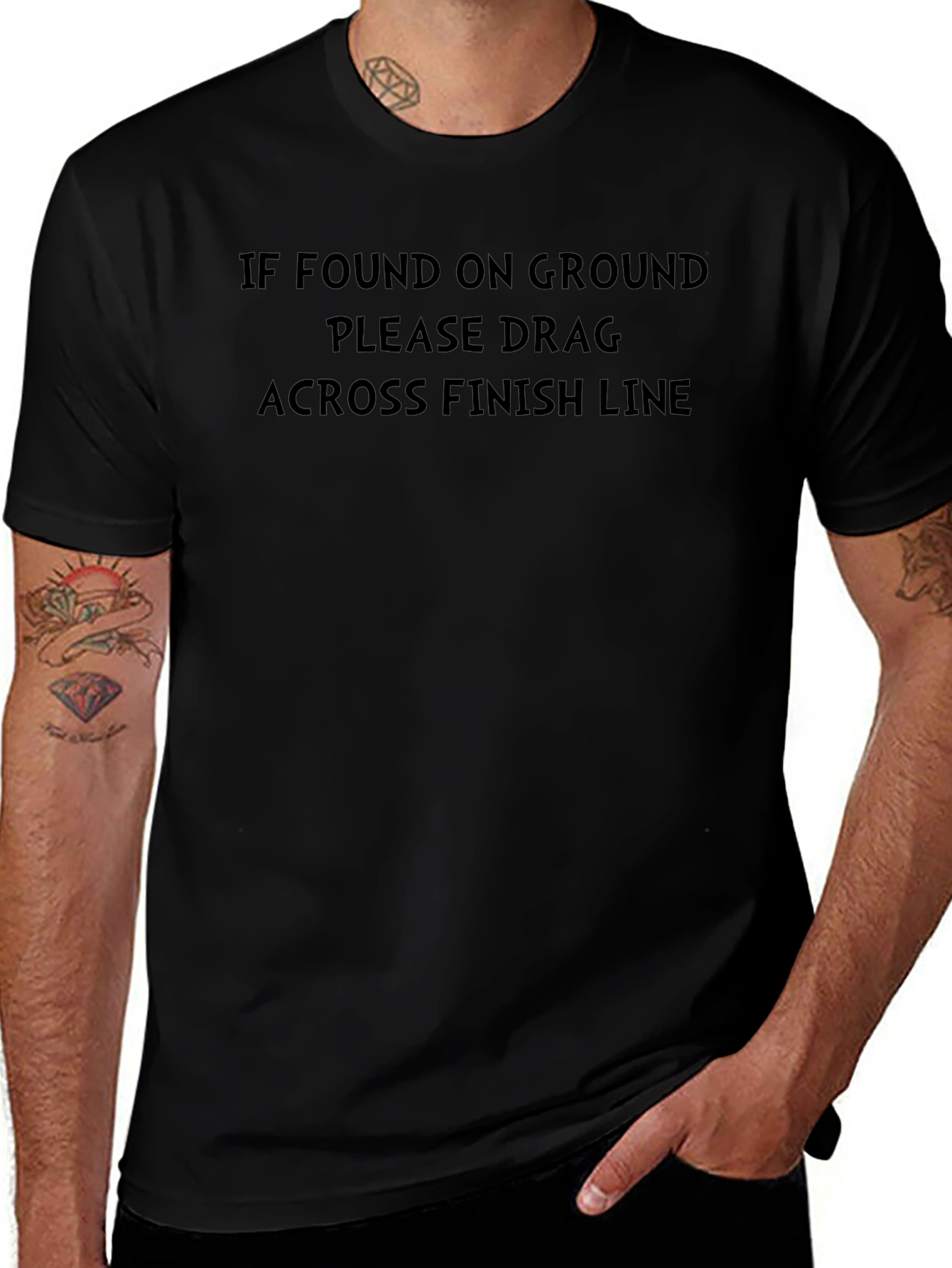Funny Running Shirt: If Found Drag Across Finish Line
