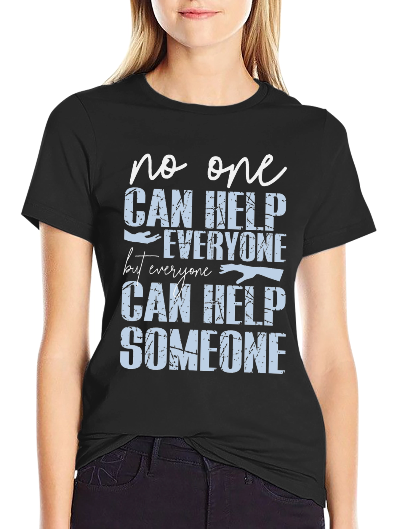 Help Someone Graphic Tee - Motivational T-Shirt