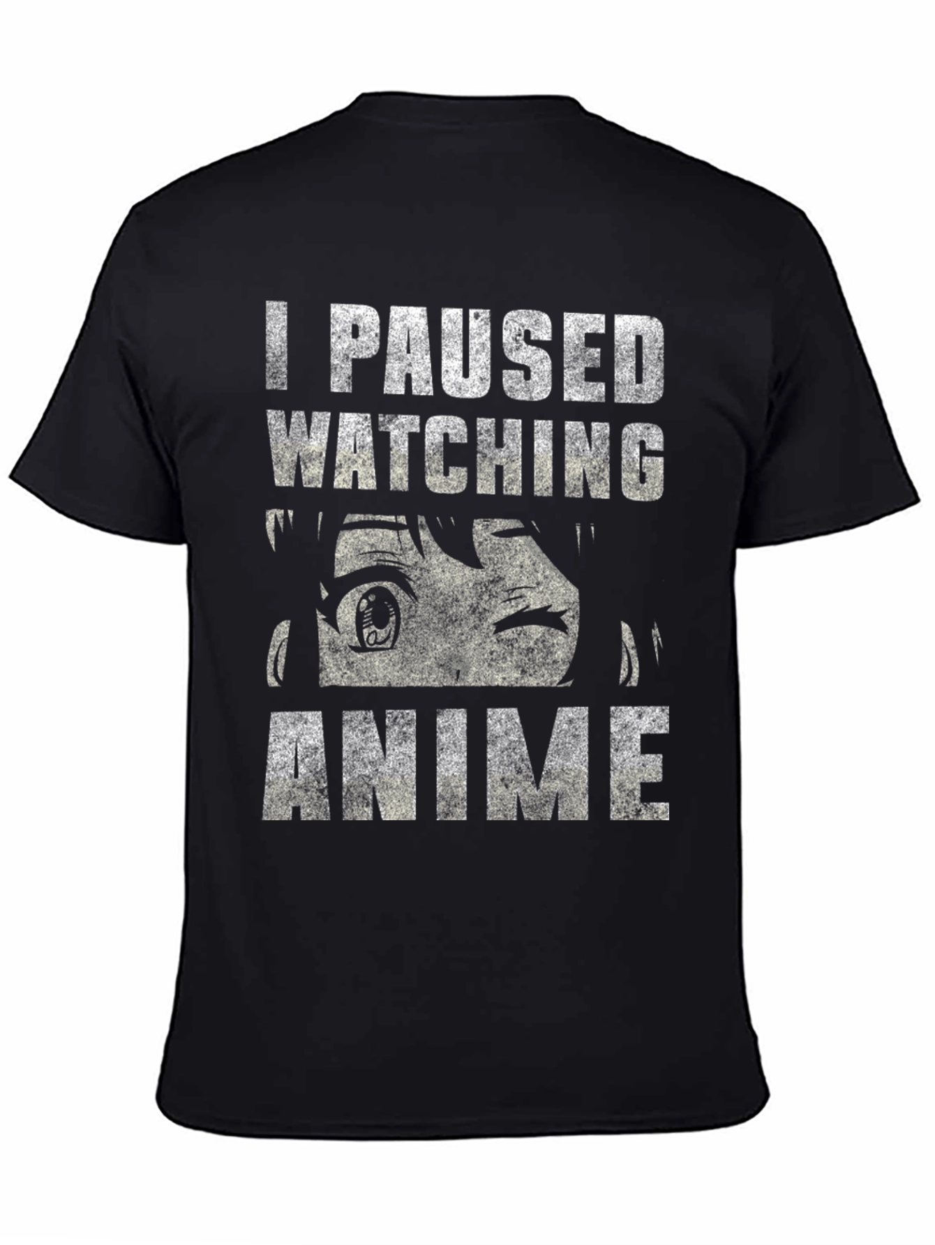I Paused Watching Anime T-Shirt