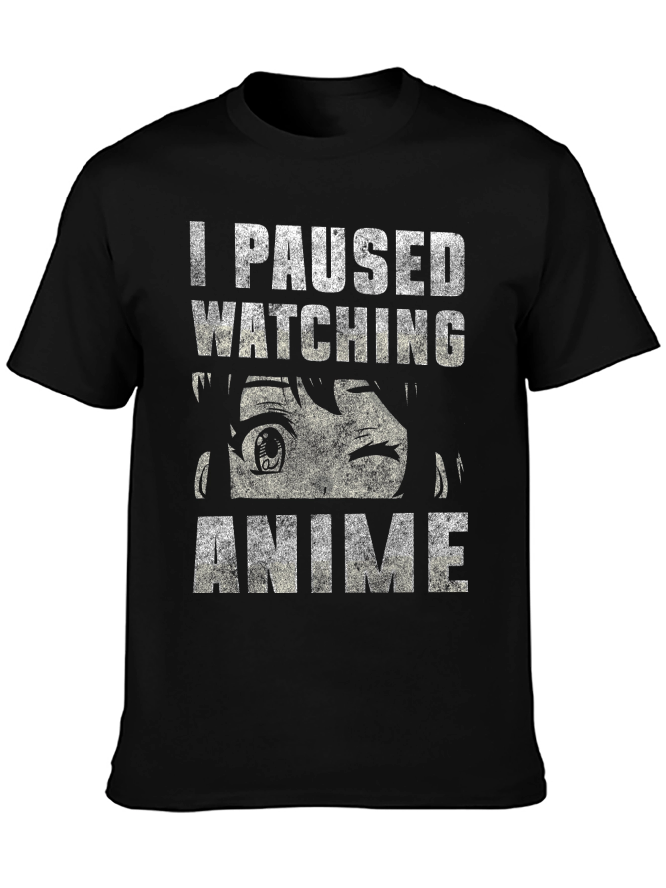 I Paused Watching Anime T-Shirt