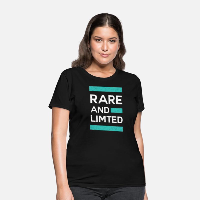 Rare And Limited T-Shirt