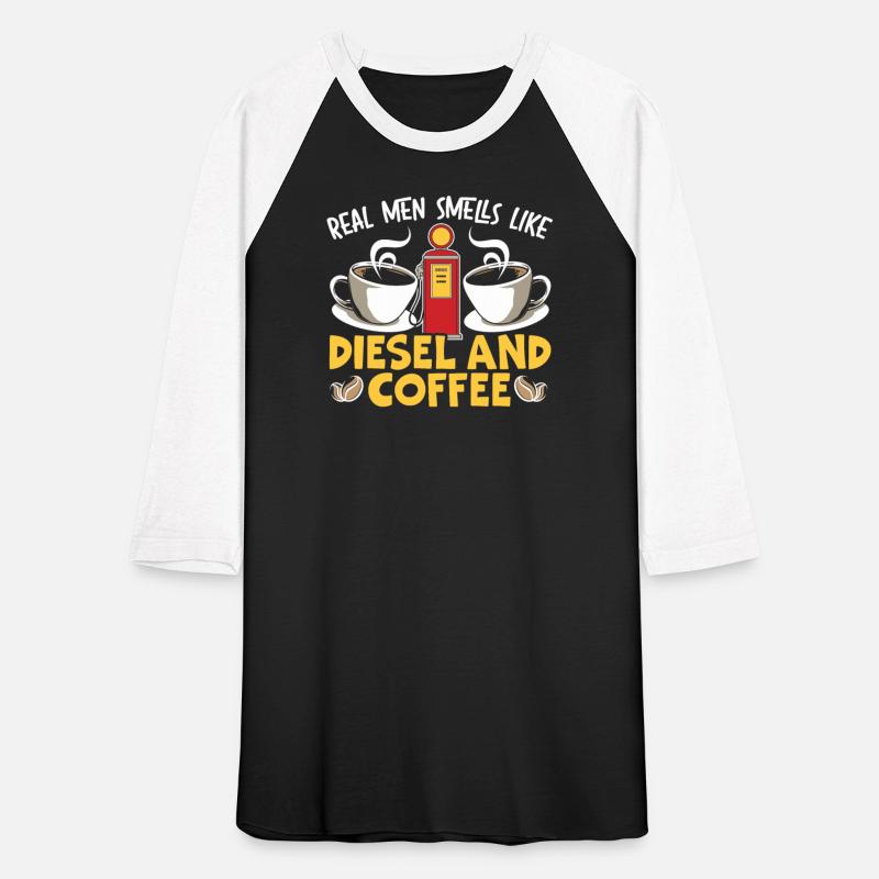 Real Men Smells Like Diesel And Coffee Gas Station