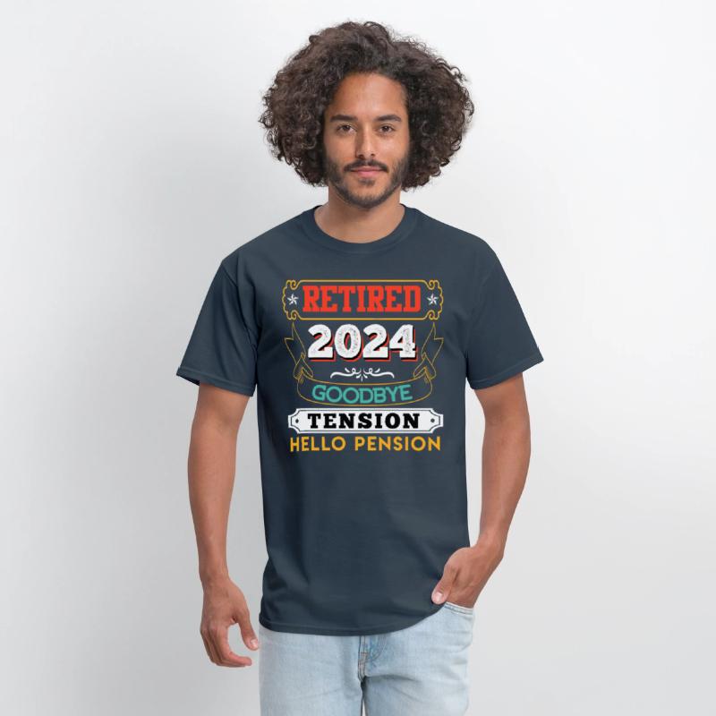 Retired 2024 Goodbye Tension Hello Pension
