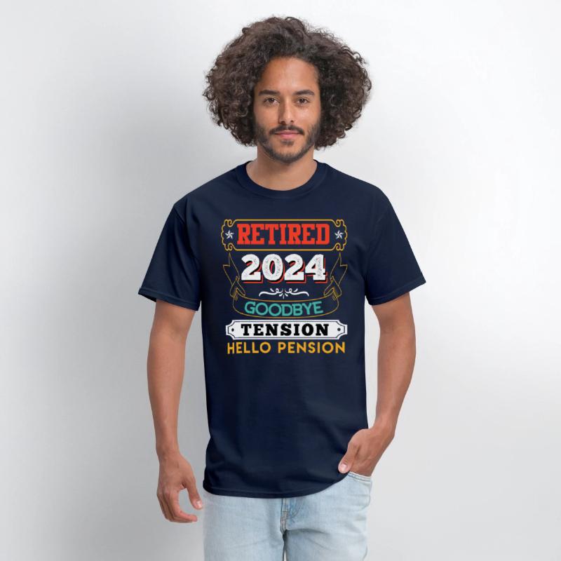 Retired 2024 Goodbye Tension Hello Pension