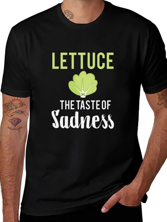 Lettuce The Taste Of Sadness Funny T-Shirt