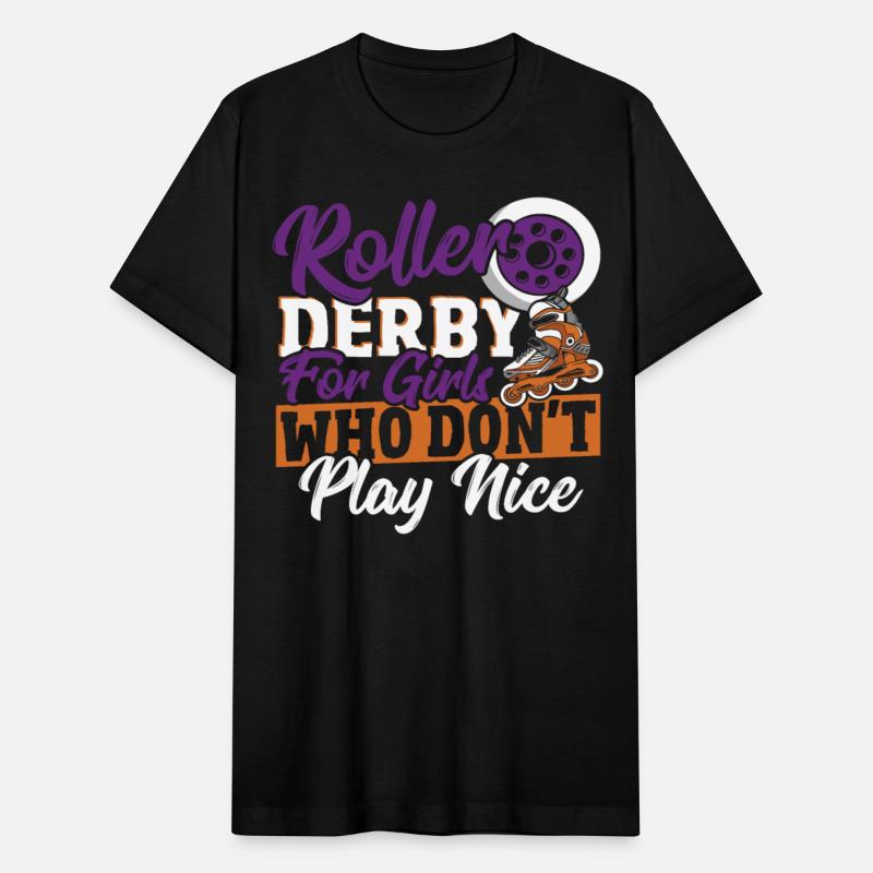 Roller Derby For Girls Who Don't Play Nice Roller