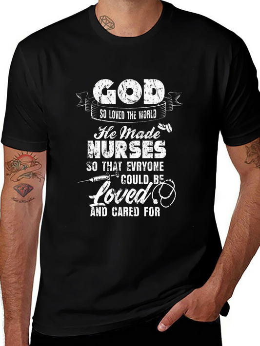 God Made Nurses T-Shirt: Show Your Appreciation