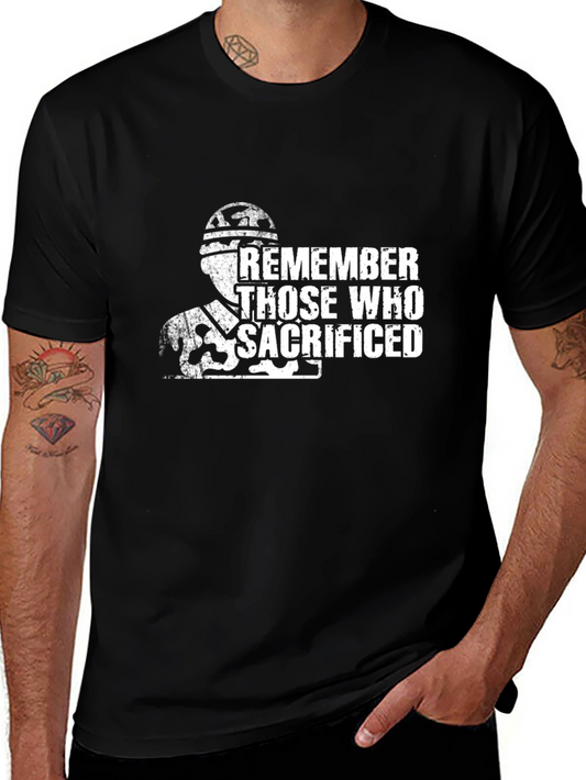 Remember Those Who Sacrificed T-Shirt