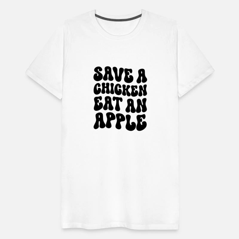 Save a chicken eat an apple