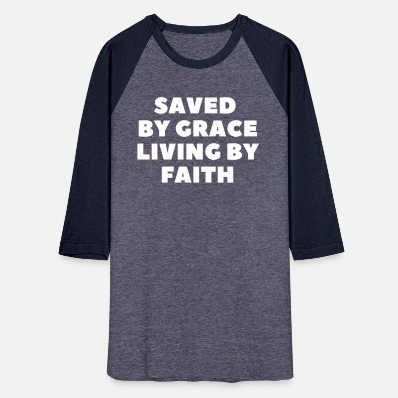 Saved By Grace Living By Faith