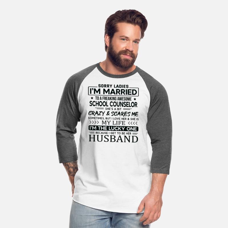School Counselor Funny Saying For Husband