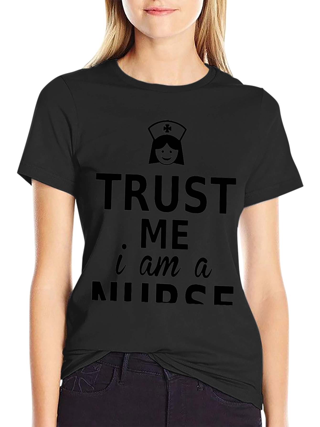 Trust Me Im a Nurse T-Shirt - Black
