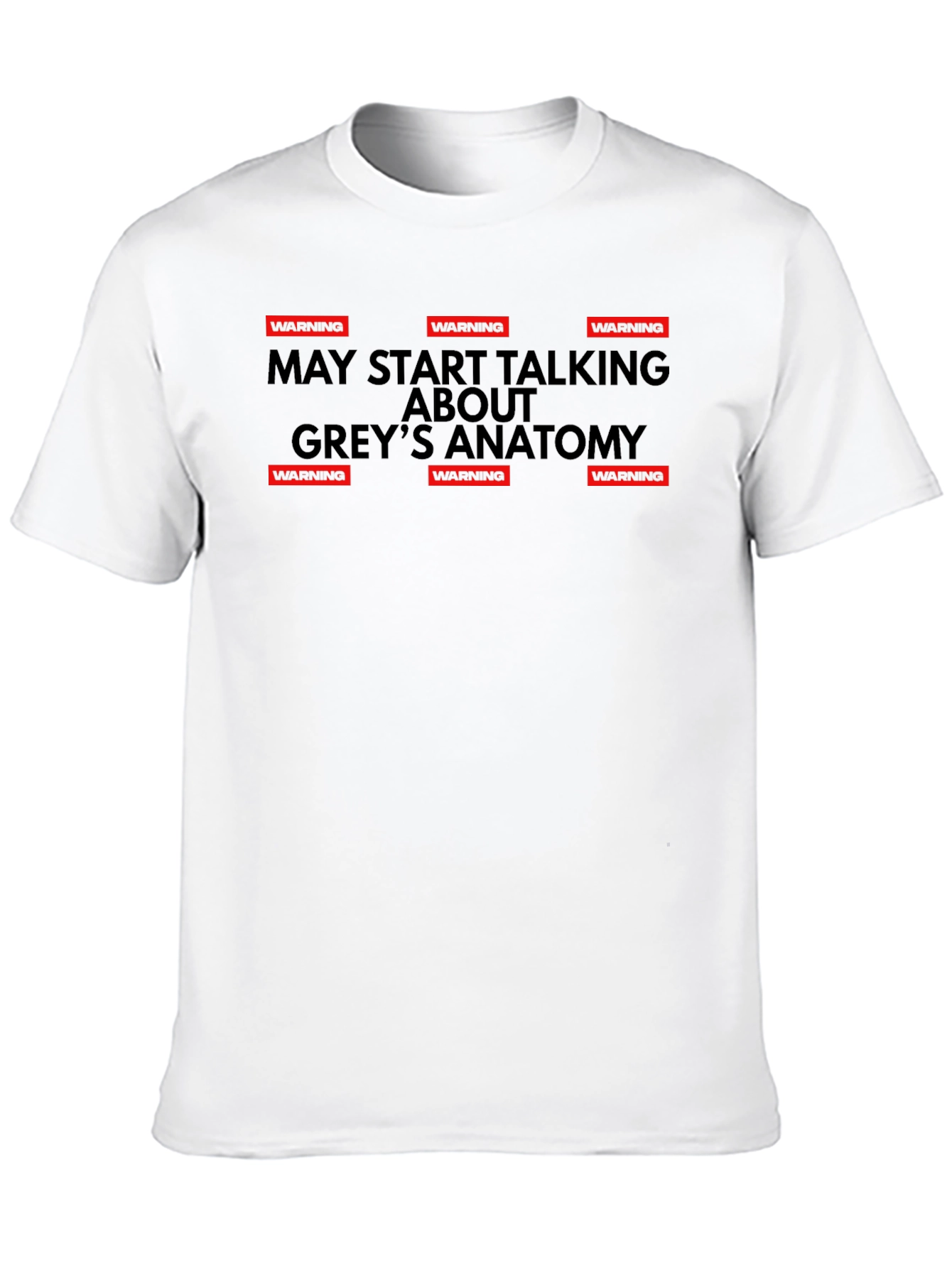 Warning May Start Talking Greys Anatomy T-Shirt
