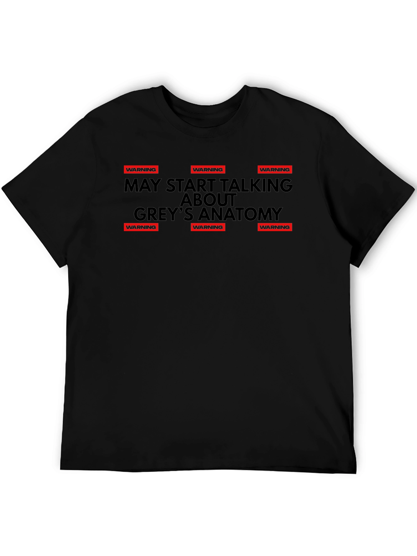 Warning May Start Talking Greys Anatomy T-Shirt