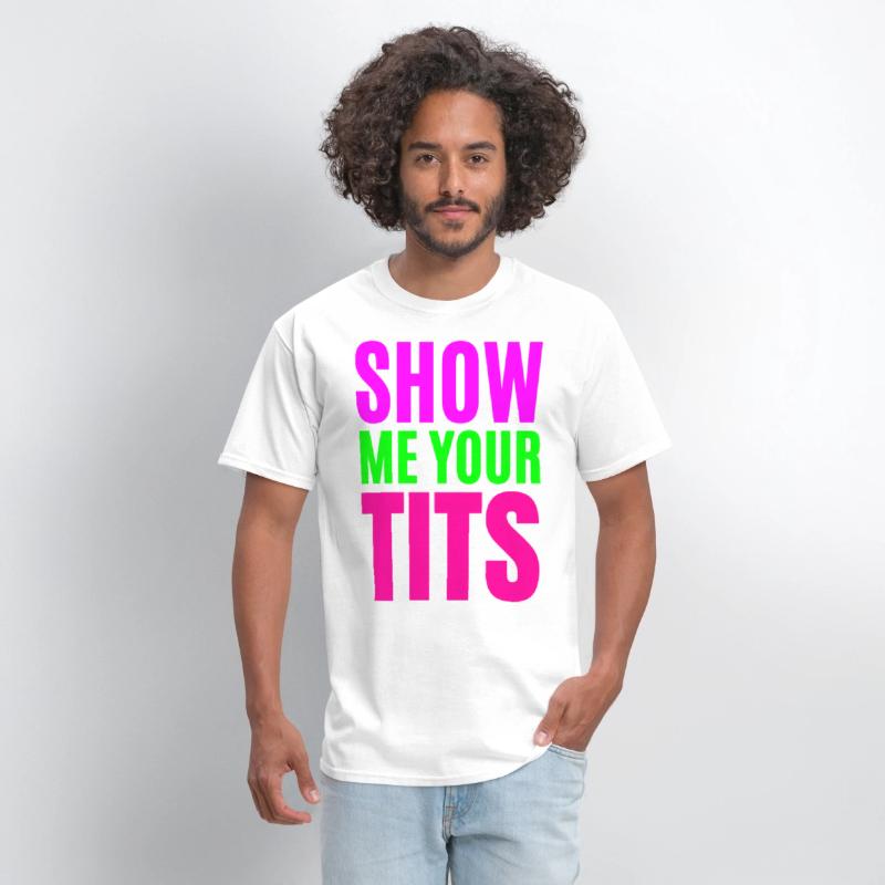 SHOW ME YOUR TITS