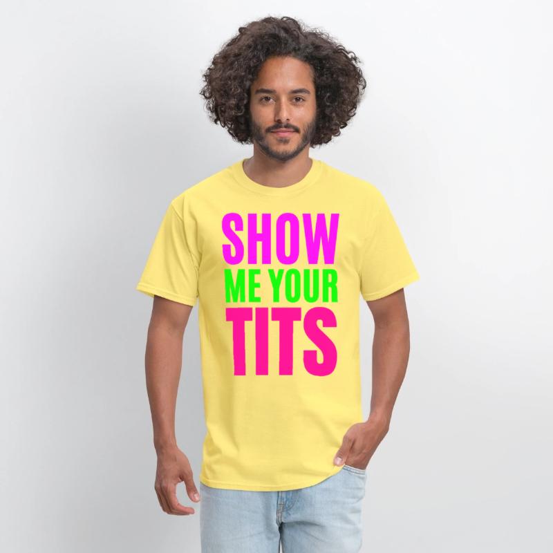 SHOW ME YOUR TITS