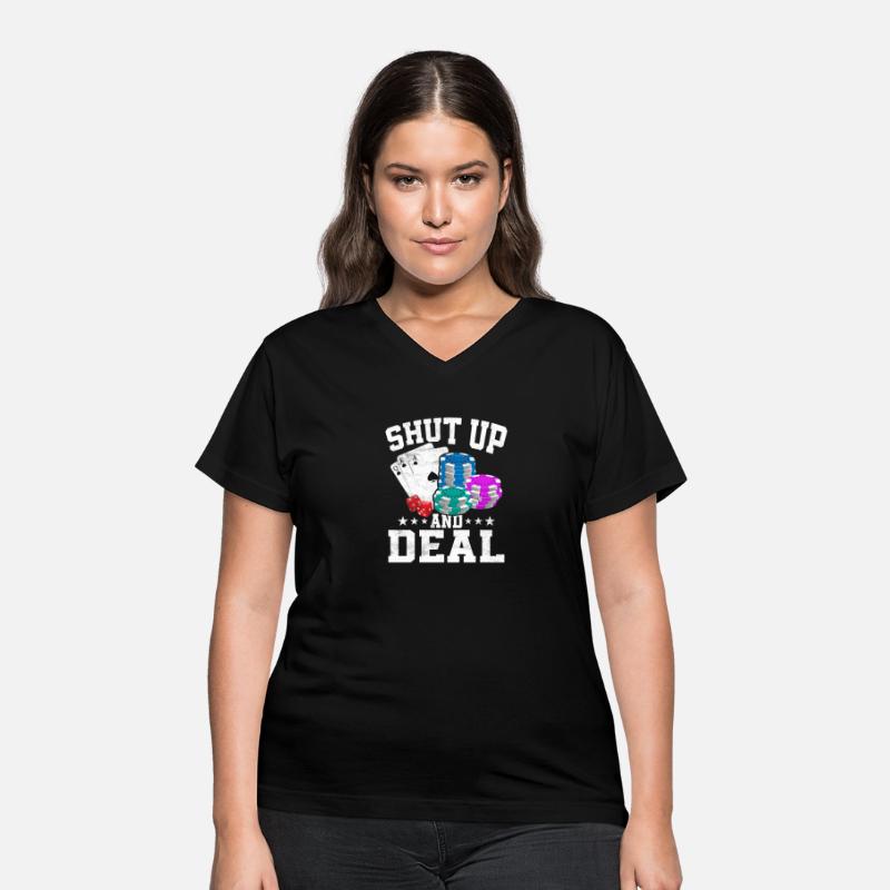 Shut Up And Deal Gambling Poker Player