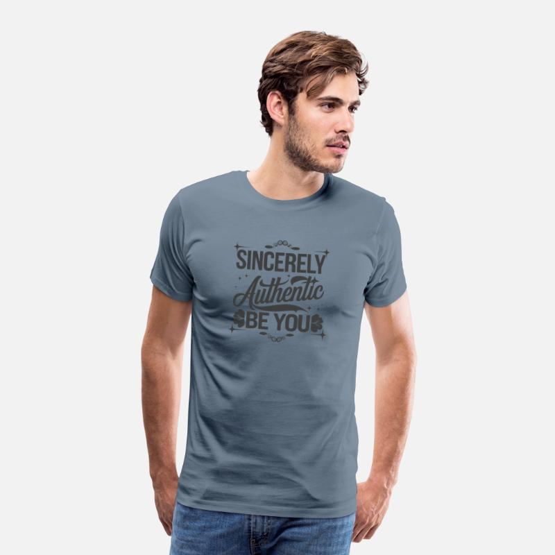 Sincerly Authentic Be YOU