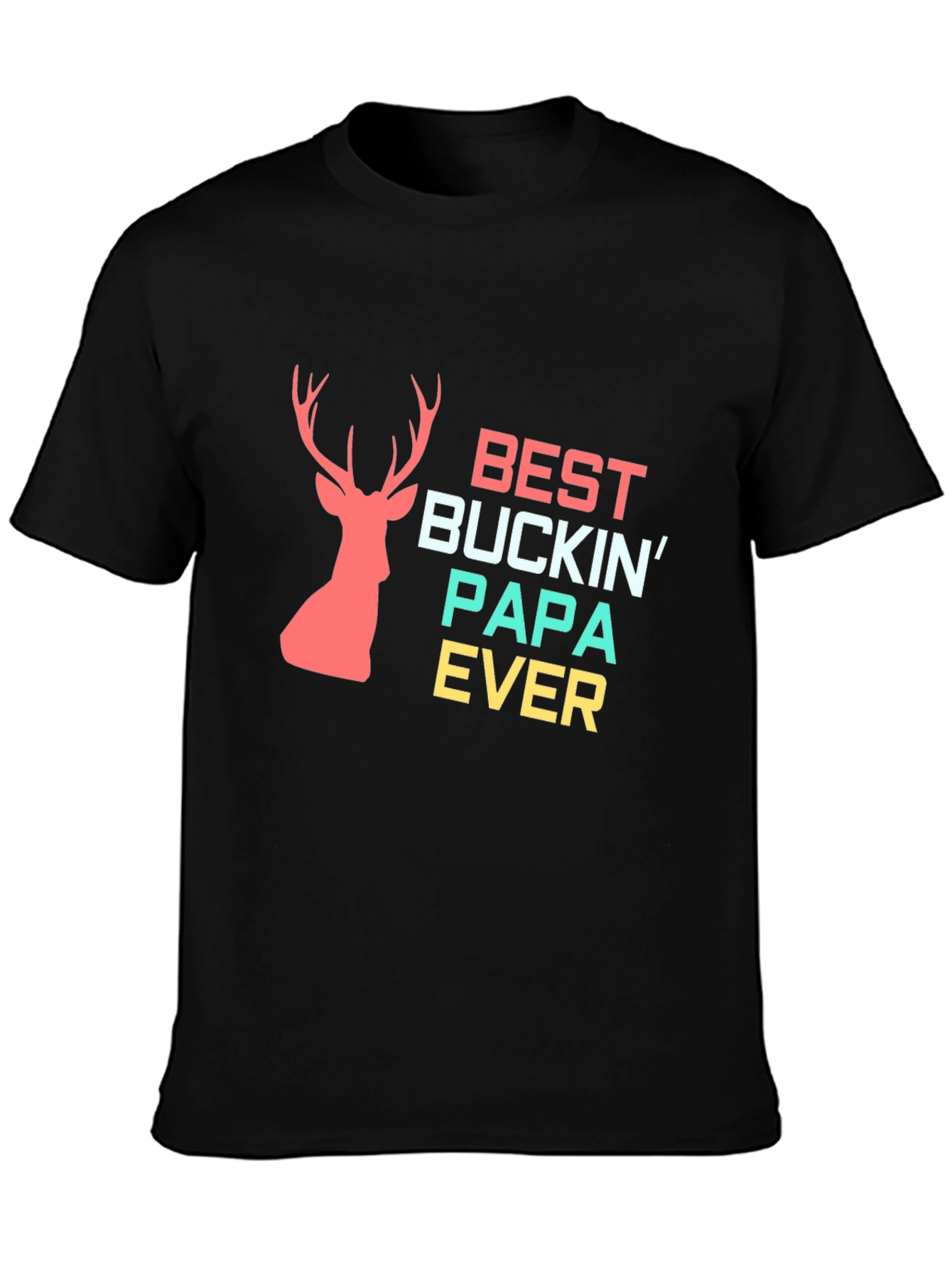 Best Buckin Papa Ever Black Graphic Tee