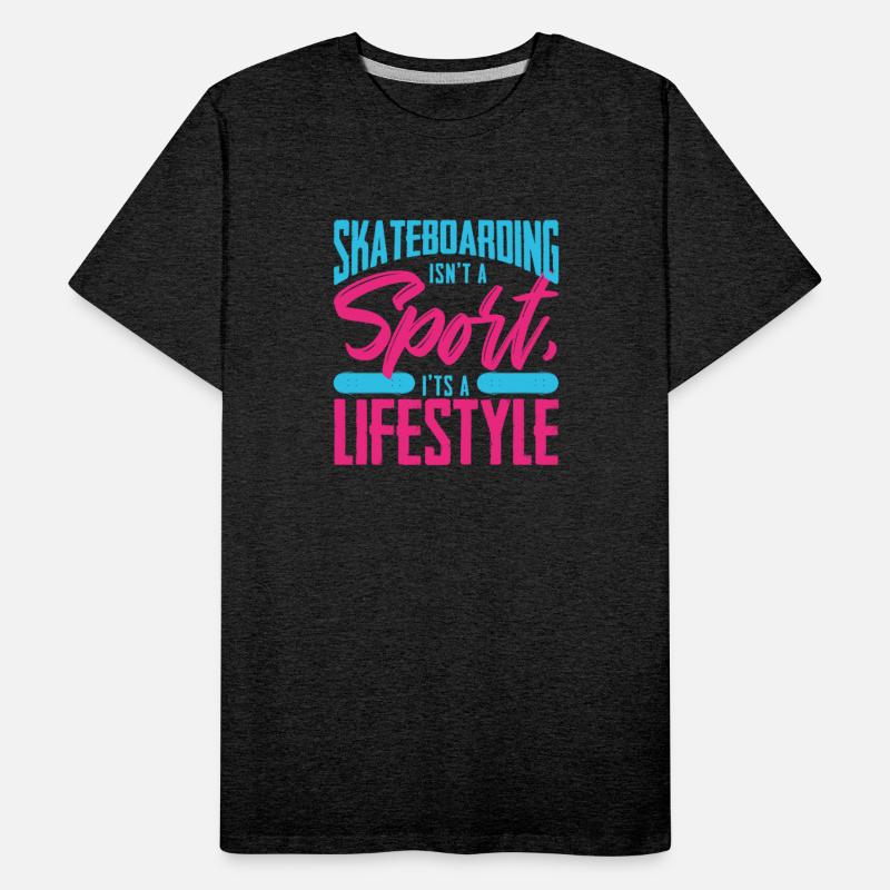 Skateboarding Isn't A Sport It's A Lifestyle Board