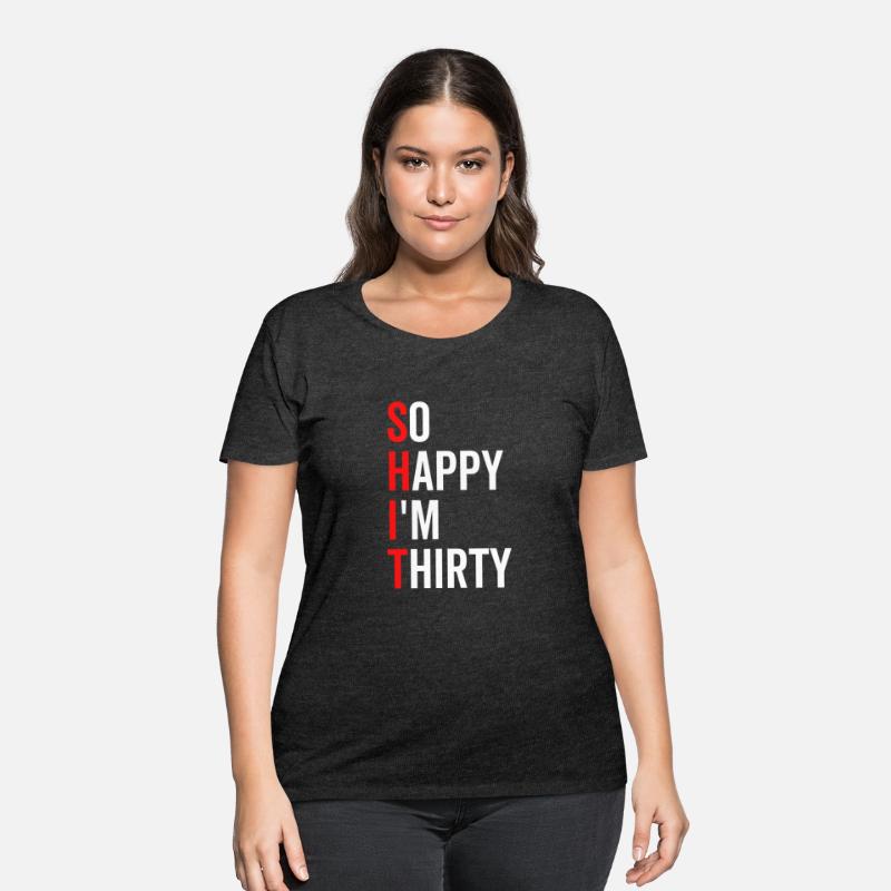 So Happy I'm Thirty
