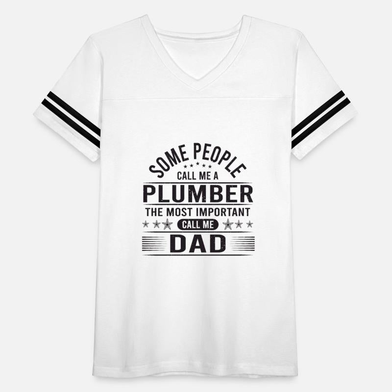 Some People Call Me a Plumber