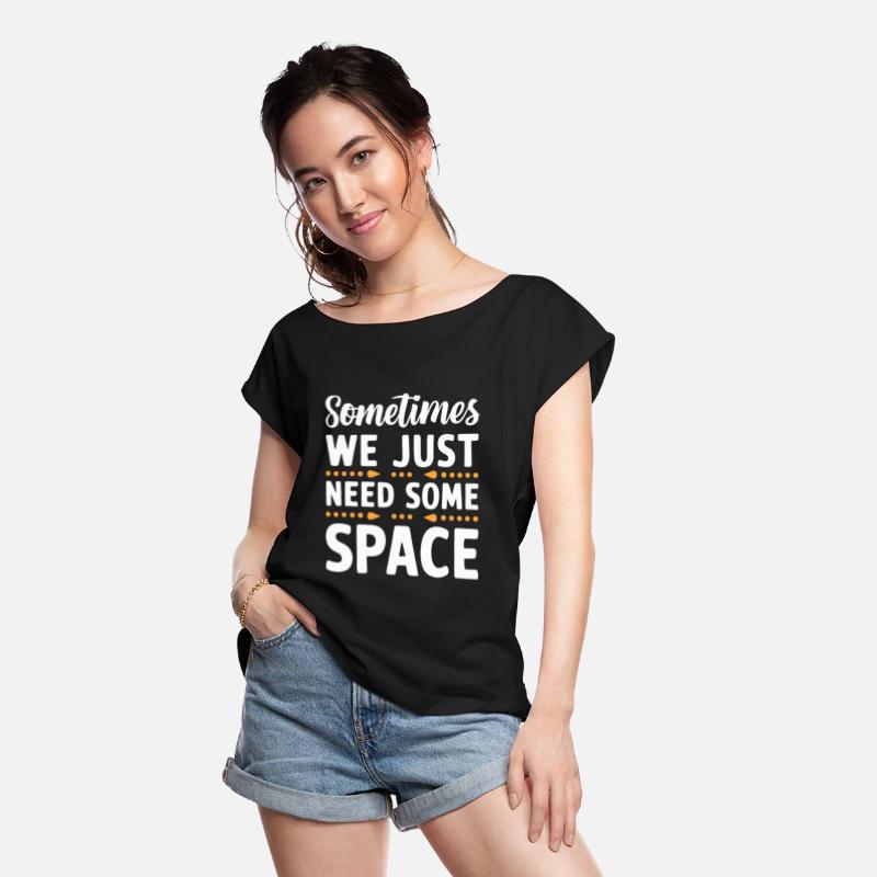 sometimes we just need some space