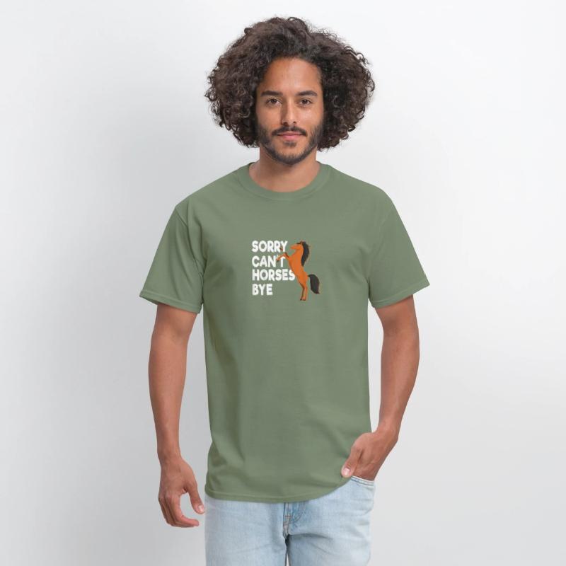 Sorry Cant Horses Bye T Shirt