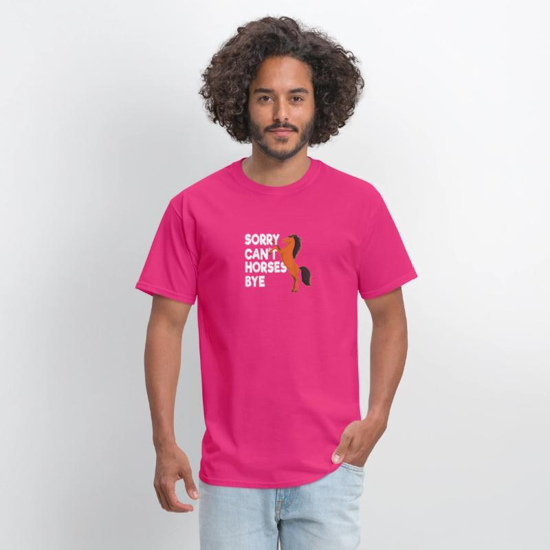 Sorry Cant Horses Bye T Shirt