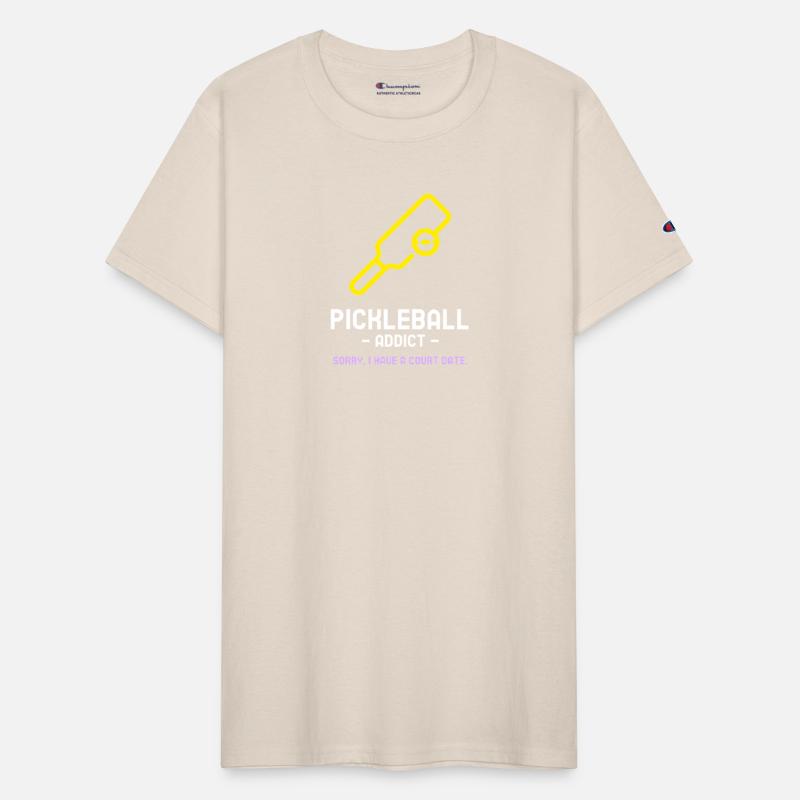 Sorry, I Have A Court Date, Pickleball Addict Fan