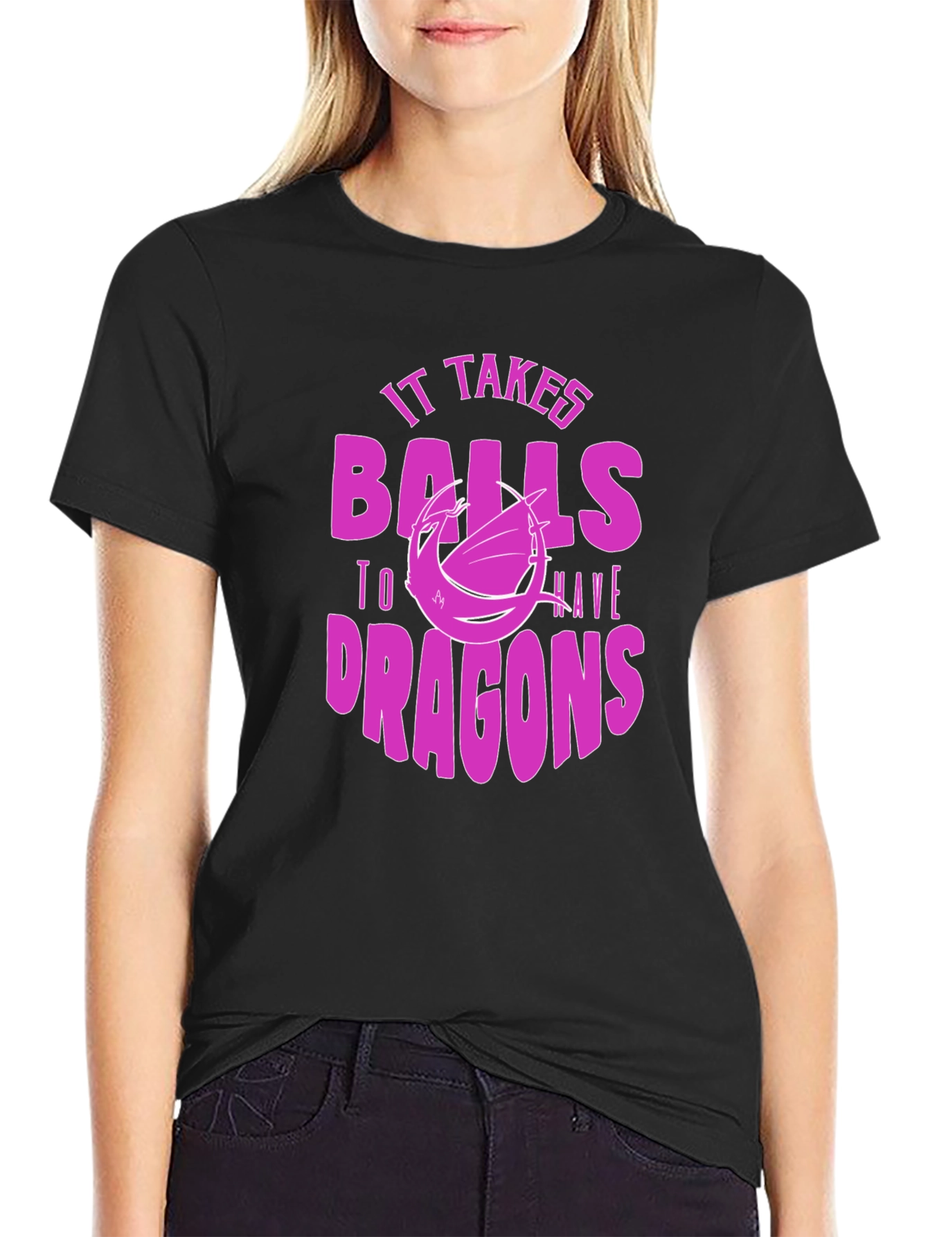 It Takes Balls to Have Dragons T-Shirt