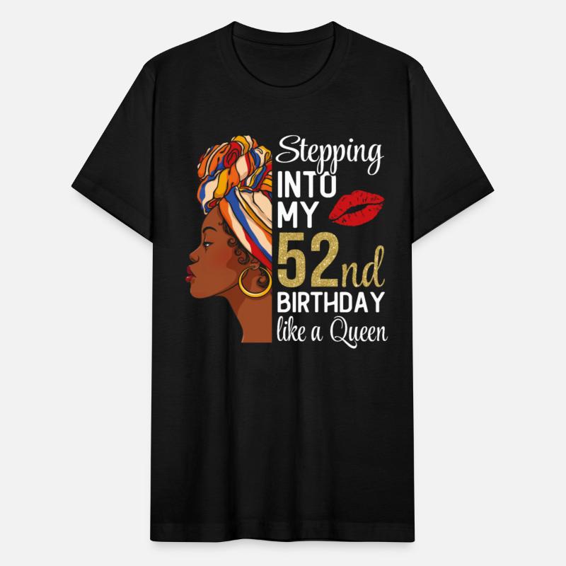 Stepping Into My 52nd Birthday Like A Queen