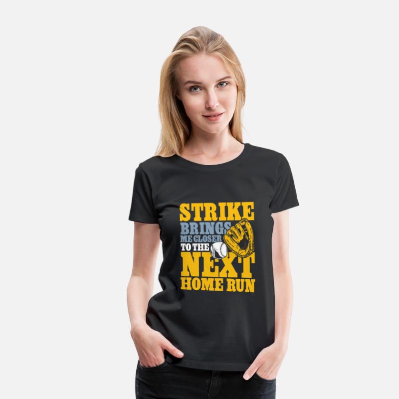 Strike brings me closer to the next home run