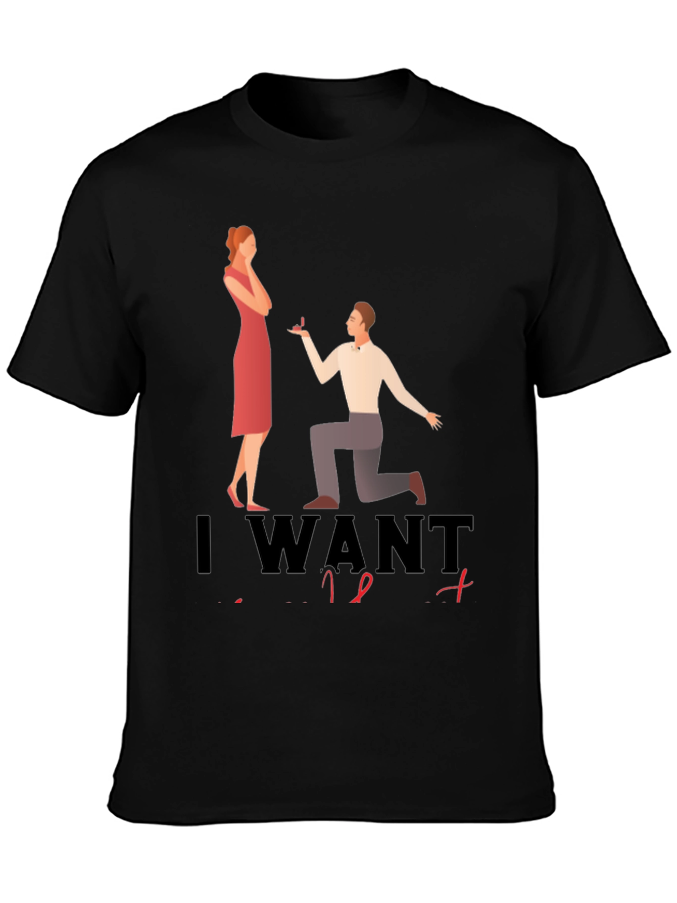 Proposal Graphic Tee - I Want To Marry You