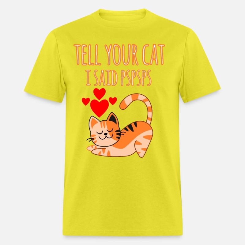 Tell Your Cat I Said Ps Ps