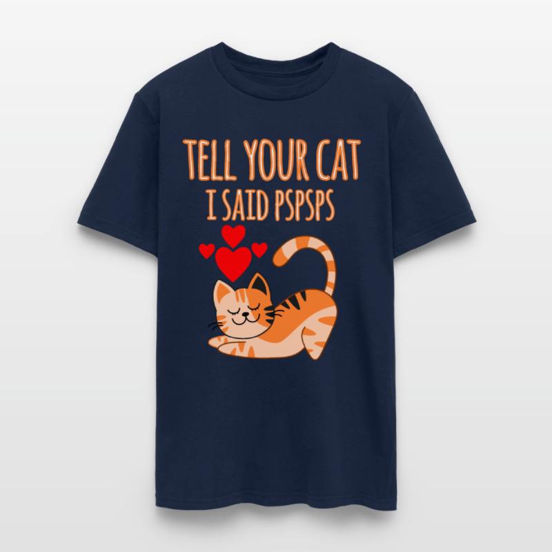 Tell Your Cat I Said Ps Ps