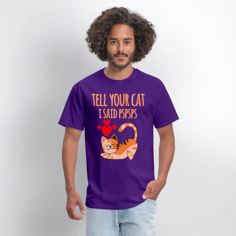 Tell Your Cat I Said Ps Ps