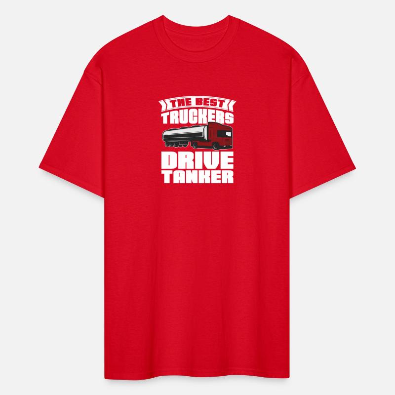 The Best Truckers Drive Tankers Tanker Truck Drive