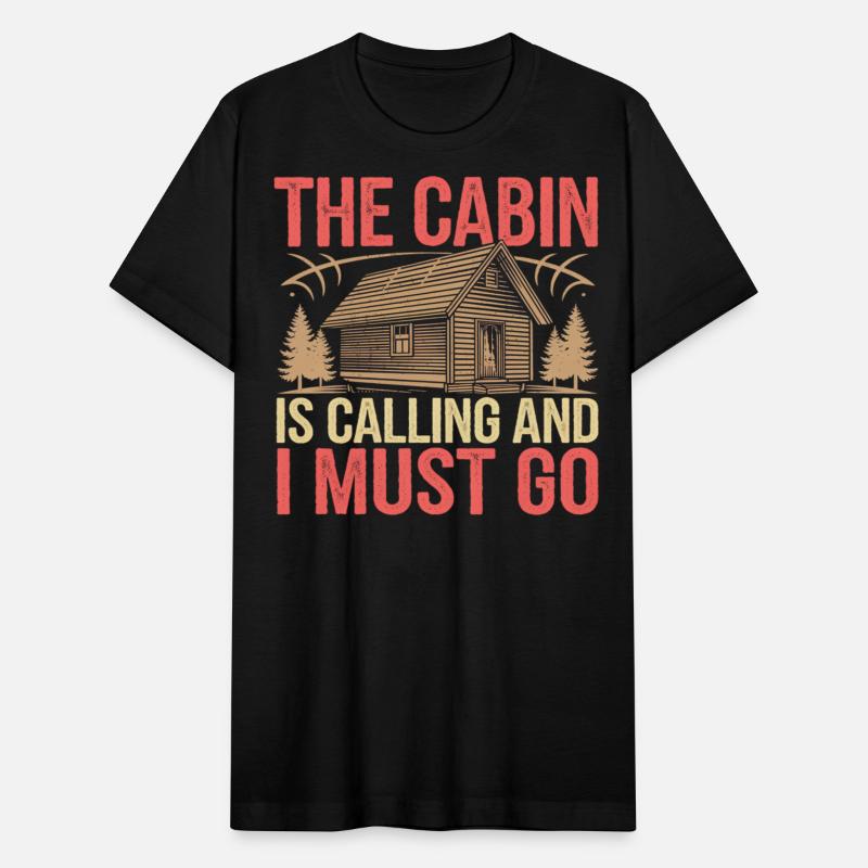 The Cabin Is Calling And I Must Go 9