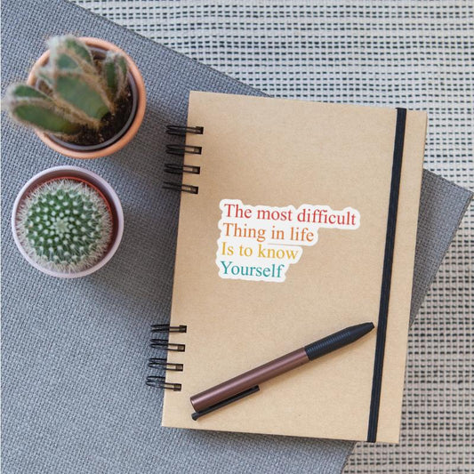 The Most Difficult Thing In Life