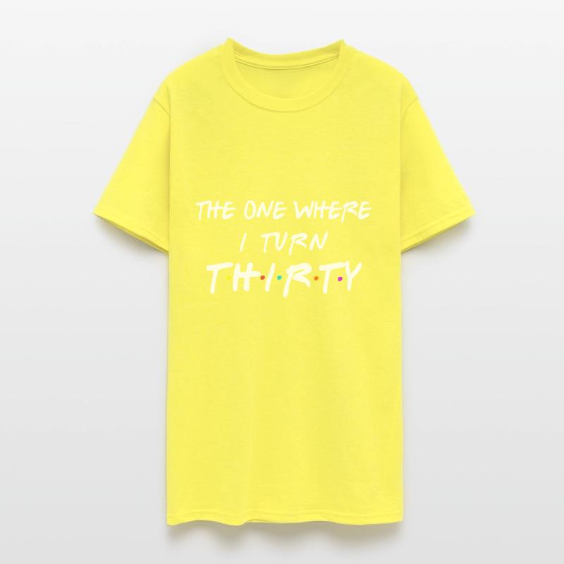 The One Where I Turn Thirty
