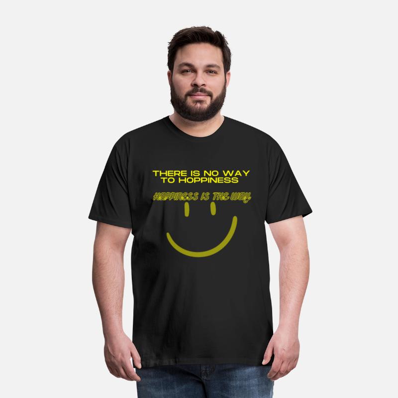 there is no way to hoppiness happiness is the way